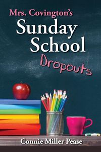 Produktbild: Mrs. Covington's Sunday School Dropouts