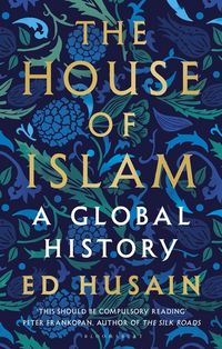 Produktbild: Husain, E: The House of Islam