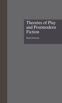 Produktbild: Theories of Play and Postmodern Fiction