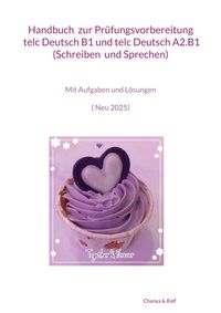 Produktbild: Handbuch zur Pr&uuml;fungsvorbereitung telc Deutsch B1 und telc Deutsch A2.B1 (Schreiben und Sprechen)
