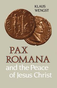 Produktbild: Pax Romana and the Peace of Jesus Christ