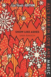 Bild vom Artikel Snow Like Ashes Epic Reads Edition vom Autor Sara Raasch