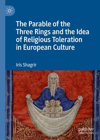 Produktbild: The Parable of the Three Rings and the Idea of Religious Toleration in European Culture