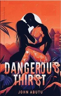 Produktbild: Dangerous Thirst