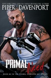 Produktbild: Primal Need (Primal Howlers MC, #2)