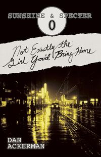 Produktbild: Not Exactly the Girl You'd Bring Home