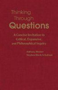 Produktbild: Weston, A: Thinking Through Questions