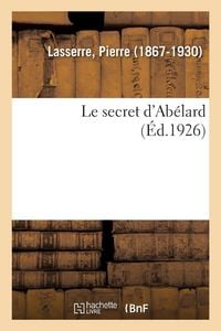 Produktbild: Le secret d'Ab&eacute;lard