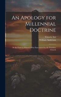 Produktbild: An Apology for Millennial Doctrine