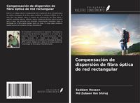 Produktbild: Compensaci&oacute;n de dispersi&oacute;n de fibra &oacute;ptica de red rectangular