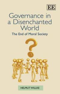 Produktbild: Willke, H:  Governance in a Disenchanted World