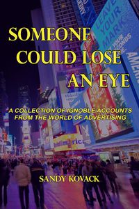 Produktbild: Someone Could Lose an Eye