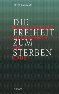 Produktbild: Die Freiheit zum Sterben