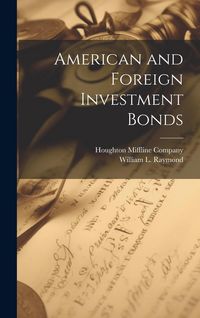 Produktbild: American and Foreign Investment Bonds