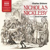Bild vom Artikel Nicholas Nickleby (Unabridged) vom Autor Charles Dickens