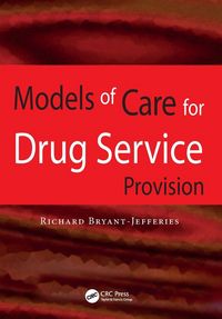 Produktbild: Models of Care for Drug Service Provision