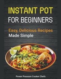 Produktbild: Instant Pot Recipes for Beginners