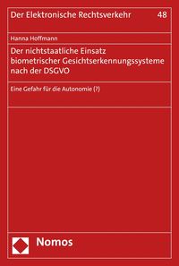 Produktbild: Der nichtstaatliche Einsatz biometrischer Gesichtserkennungssysteme nach der DSGVO