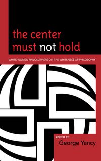 Produktbild: The Center Must Not Hold