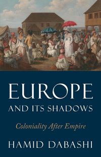 Produktbild: Europe and Its Shadows
