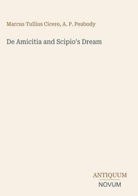 Produktbild: De Amicitia and Scipio's Dream