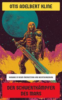 Produktbild: Der Schwertk&auml;mpfer des Mars
