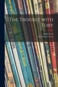 Produktbild: The Trouble With Toby