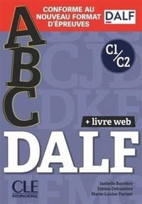 Produktbild: ABC DALF - Niveaux C1/C2 - Livre + Livre-web + Audio telechargeable