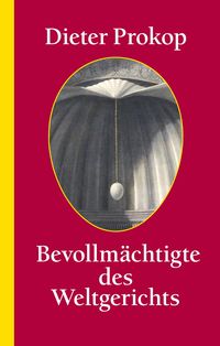 Produktbild: Bevollm&auml;chtigte des Weltgerichts