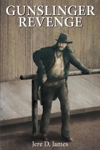 Produktbild: Gunslinger Revenge (Jake Silver Adventures, #7)