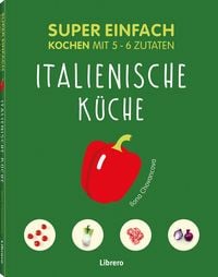 Produktbild: Super Einfach Italienische K&uuml;che