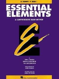 Produktbild: Essential Elements: B Flat Trumpet Book 1 Concert Band Method with Music History, Rhythm Studies, Duets, Full Band Arrangements, Multicultural Songs, Quizzes and Parent Communication Tools