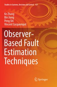 Produktbild: Observer-Based Fault Estimation Techniques