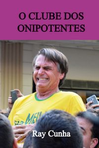 Produktbild: O Clube Dos Onipotentes