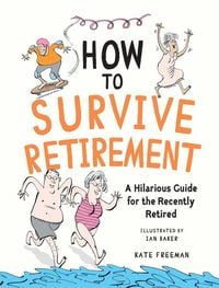 Produktbild: How to Survive Retirement