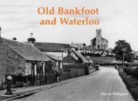 Produktbild: Old Bankfoot and Waterloo