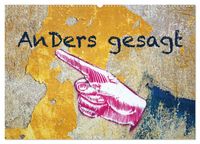 Produktbild: Anders gesagt (Wandkalender 2026 DIN A2 quer), CALVENDO Monatskalender