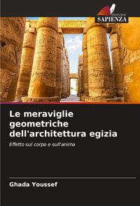 Produktbild: Le meraviglie geometriche dell'architettura egizia