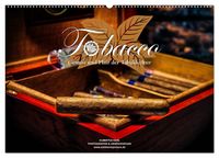 Produktbild: Tobacco - Genuss und Flair der Tabakkultur (Wandkalender 2026 DIN A2 quer), CALVENDO Monatskalender