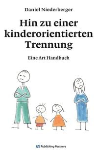 Produktbild: Hin zu einer kinderorientierten Trennung