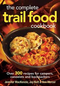 Produktbild: The Complete Trail Food Cookbook