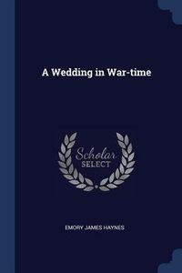 Produktbild: A Wedding in War-time