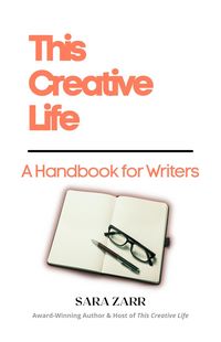 Produktbild: This Creative Life: A Handbook for Writers