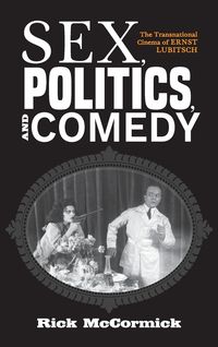 Produktbild: Sex, Politics, and Comedy