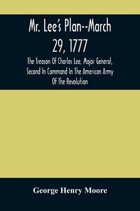 Produktbild: Mr. Lee'S Plan--March 29, 1777