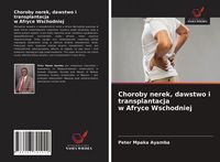 Produktbild: Choroby nerek, dawstwo i transplantacja w Afryce Wschodniej