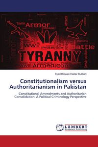 Produktbild: Constitutionalism versus Authoritarianism in Pakistan