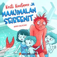 Produktbild: Kosti Kuutamo ja maauimalan seireenit