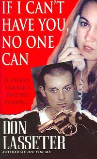 Produktbild: Lasseter, D: If I Can't Have You, No One Can