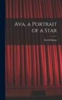 Produktbild: Ava, a Portrait of a Star